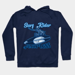 Surf Rider Fearless Hoodie